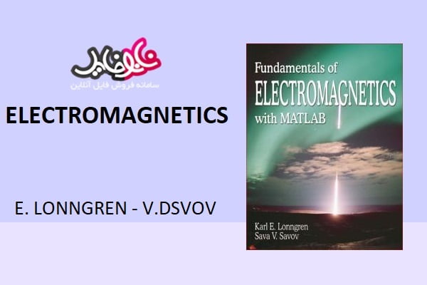 Fundamentals of Electromagnetics lonngren and dsvov